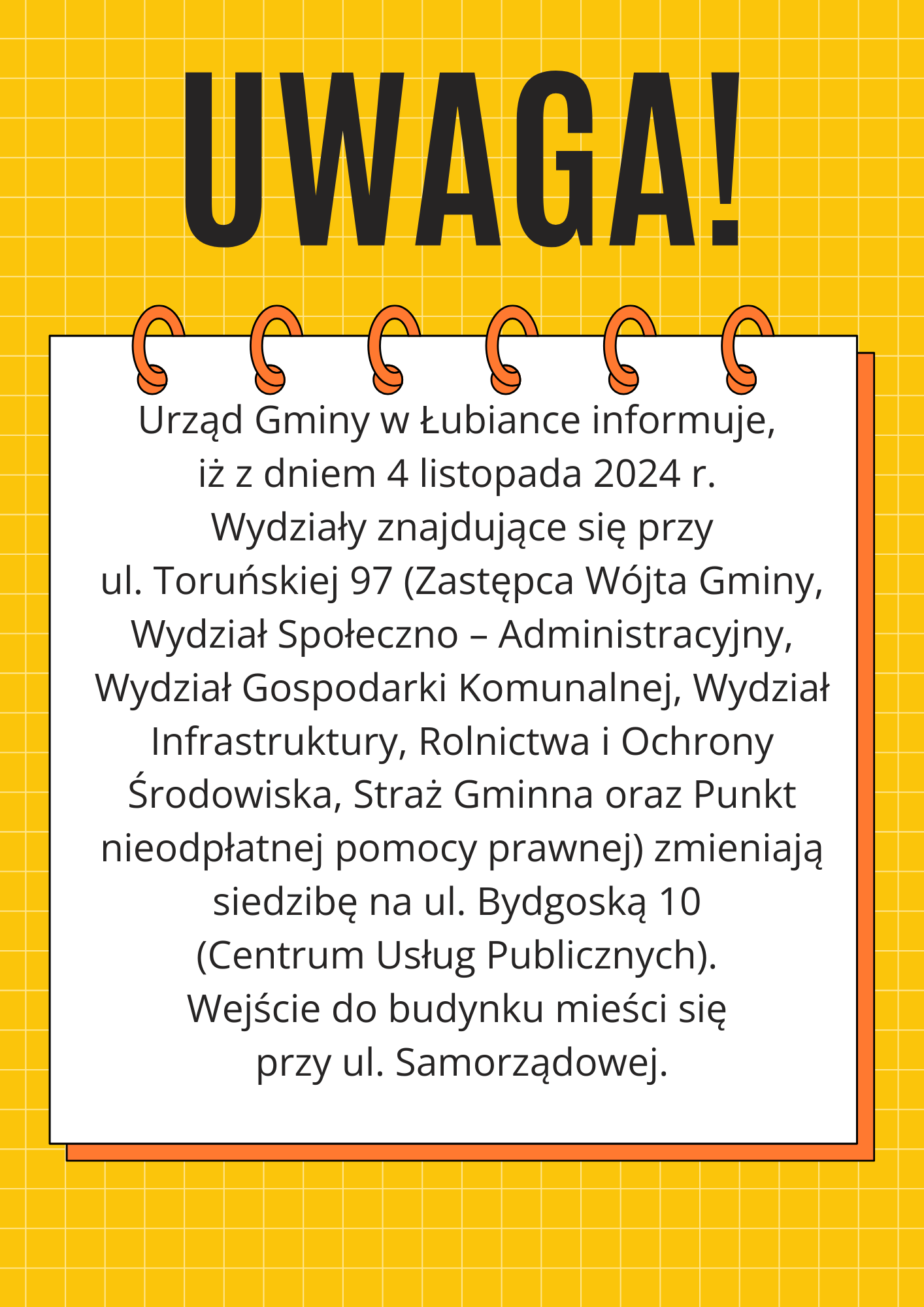 Informacja o zmianie siedziby Urzędu Gminy znajdującego się przy ul. Toruńskiej 97