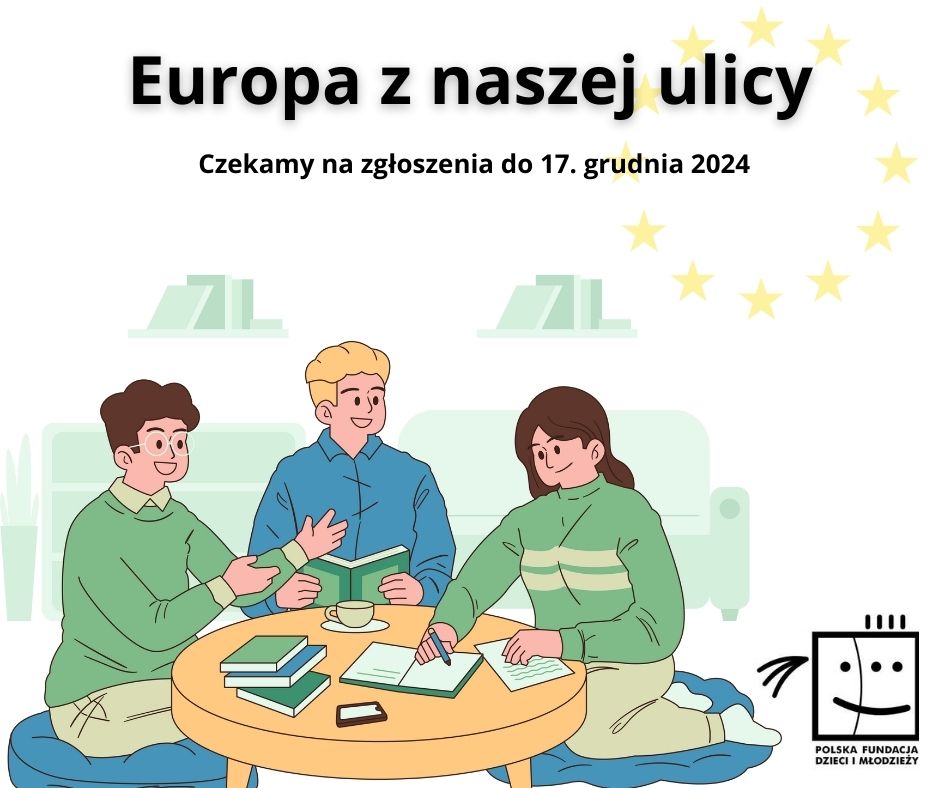 „Europa z naszej ulicy” - VI edycja konkursu