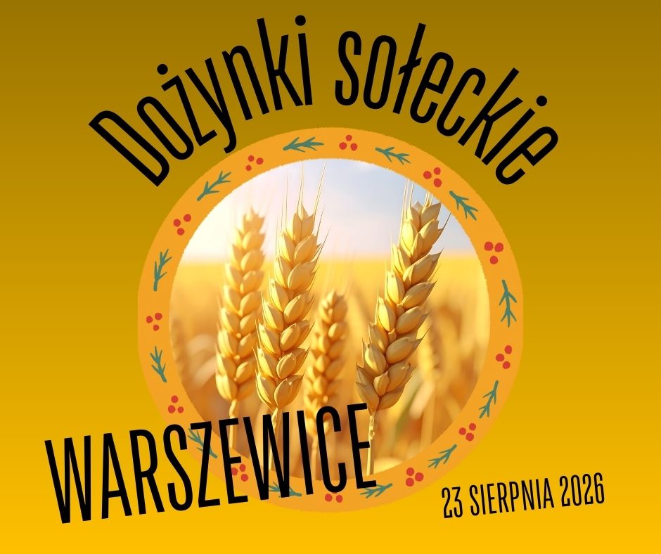 Dożynki Parafialne - sołectwo Warszewice