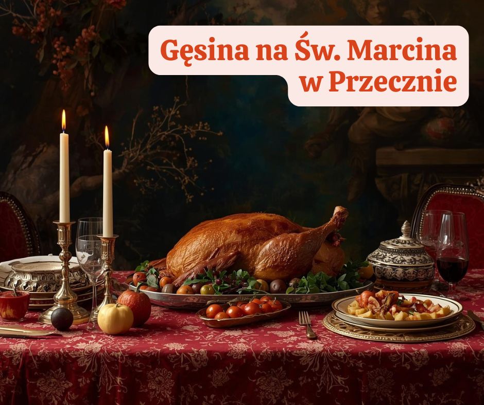 Gęsina na Św. Marcina w Przecznie