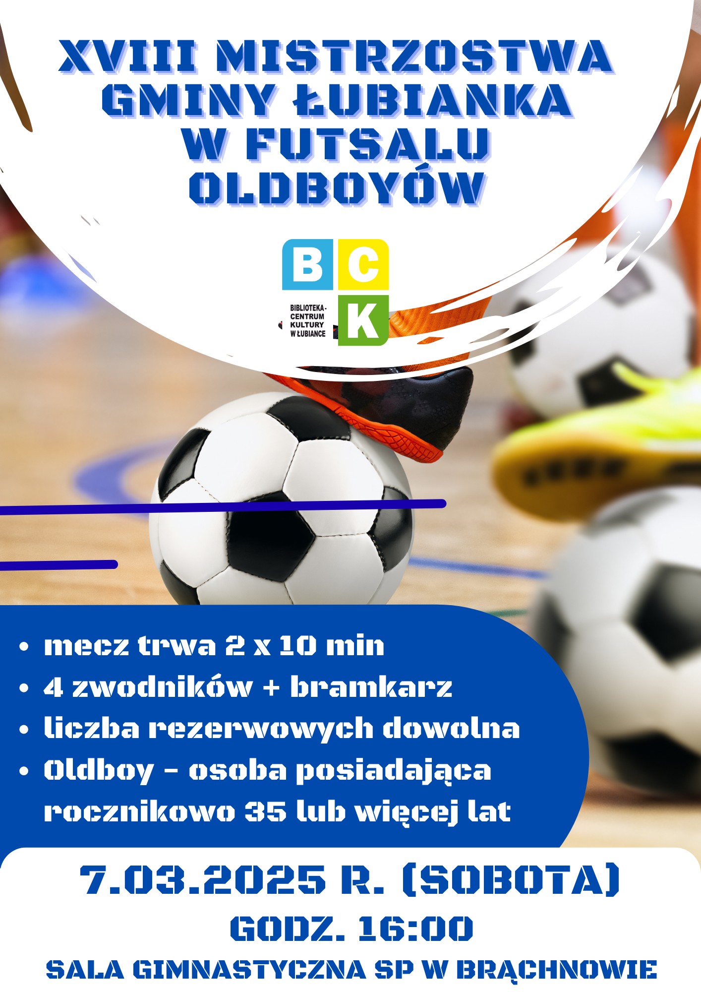 XVIII Mistrzostwa Gminy Łubianka w Futsalu Oldboy'ów