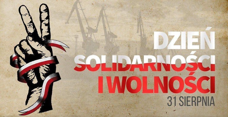 31 sierpnia - Dzień Solidarności i Wolności