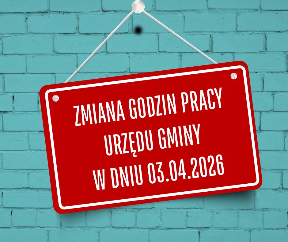 Informacja o pracy Urzędu Gminy w dniu 03.04.2026 r.
