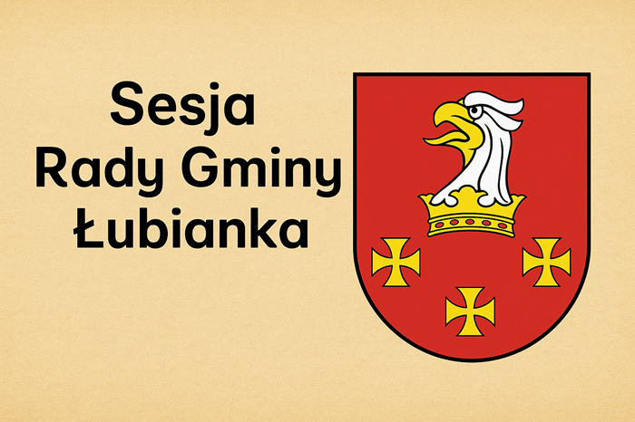 Ogłoszenie o XIX Sesji Rady Gminy Łubianka - 29.05.2026 r.